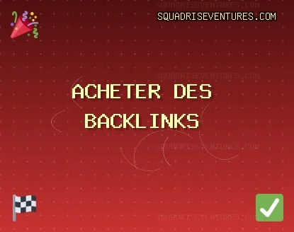 Backlinks de Qualité